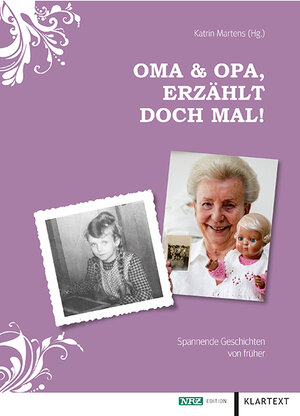 Buchcover Oma & Opa, erzählt doch mal! | Katrin Martens | EAN 9783837513660 | ISBN 3-8375-1366-1 | ISBN 978-3-8375-1366-0