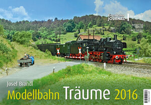 Buchcover Modellbahn-Träume 2016 | Josef Brandl | EAN 9783837513684 | ISBN 3-8375-1368-8 | ISBN 978-3-8375-1368-4