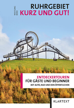 Buchcover Ruhrgebiet – kurz und gut! | Wolfgang Berke | EAN 9783837516135 | ISBN 3-8375-1613-X | ISBN 978-3-8375-1613-5