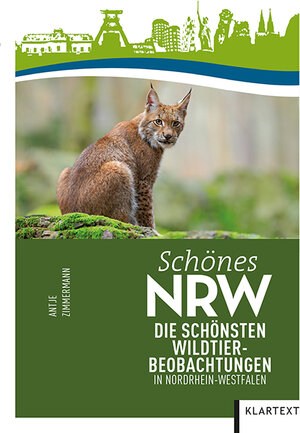 Buchcover Schönes NRW | Antje Zimmermann | EAN 9783837516760 | ISBN 3-8375-1676-8 | ISBN 978-3-8375-1676-0