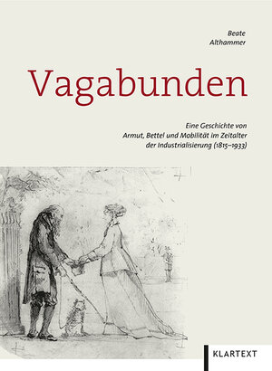 Buchcover Vagabunden | Beate Althammer | EAN 9783837517088 | ISBN 3-8375-1708-X | ISBN 978-3-8375-1708-8
