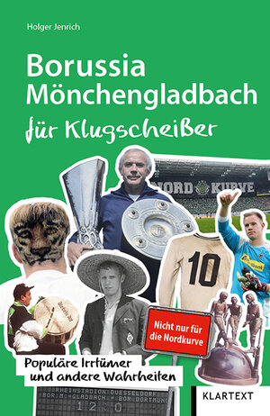 Buchcover Borussia Mönchengladbach für Klugscheißer | Holger Jenrich | EAN 9783837521986 | ISBN 3-8375-2198-2 | ISBN 978-3-8375-2198-6