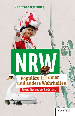 Buchcover NRW | Jan Wucherpfennig | EAN 9783837523768 | ISBN 3-8375-2376-4 | ISBN 978-3-8375-2376-8