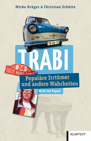Buchcover Trabi | Mirko Krüger | EAN 9783837524598 | ISBN 3-8375-2459-0 | ISBN 978-3-8375-2459-8