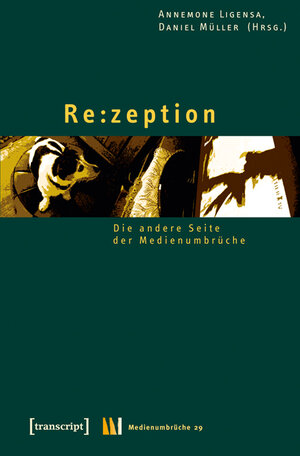 Buchcover Rezeption  | EAN 9783837610260 | ISBN 3-8376-1026-8 | ISBN 978-3-8376-1026-0