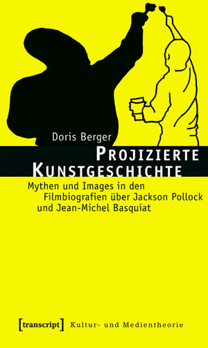 Buchcover Projizierte Kunstgeschichte | Doris Berger | EAN 9783837610826 | ISBN 3-8376-1082-9 | ISBN 978-3-8376-1082-6