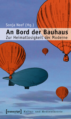 Buchcover An Bord der Bauhaus  | EAN 9783837611045 | ISBN 3-8376-1104-3 | ISBN 978-3-8376-1104-5