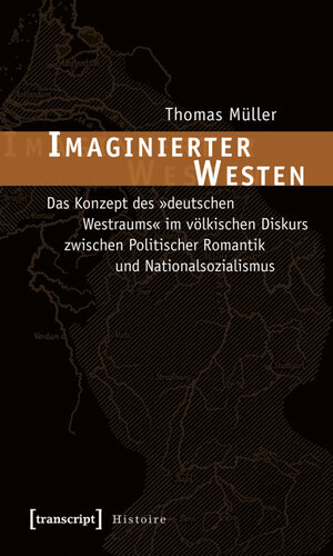 Buchcover Imaginierter Westen | Thomas Müller | EAN 9783837611120 | ISBN 3-8376-1112-4 | ISBN 978-3-8376-1112-0