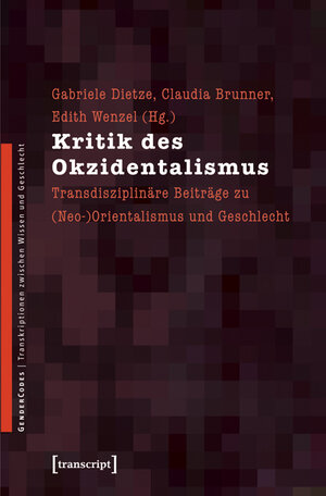 Buchcover Kritik des Okzidentalismus  | EAN 9783837611243 | ISBN 3-8376-1124-8 | ISBN 978-3-8376-1124-3
