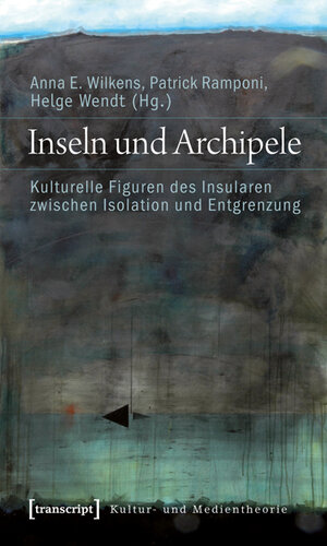 Buchcover Inseln und Archipele  | EAN 9783837612424 | ISBN 3-8376-1242-2 | ISBN 978-3-8376-1242-4