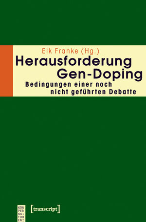 Buchcover Herausforderung Gen-Doping  | EAN 9783837613803 | ISBN 3-8376-1380-1 | ISBN 978-3-8376-1380-3