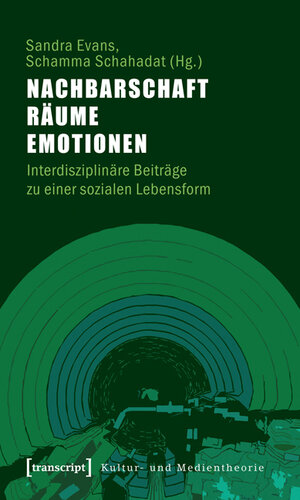 Buchcover Nachbarschaft, Räume, Emotionen  | EAN 9783837616538 | ISBN 3-8376-1653-3 | ISBN 978-3-8376-1653-8