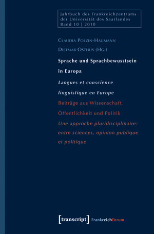 Buchcover Sprache und Sprachbewusstsein in Europa / Langues et conscience linguistique en Europe  | EAN 9783837616668 | ISBN 3-8376-1666-5 | ISBN 978-3-8376-1666-8