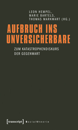 Buchcover Aufbruch ins Unversicherbare  | EAN 9783837617726 | ISBN 3-8376-1772-6 | ISBN 978-3-8376-1772-6