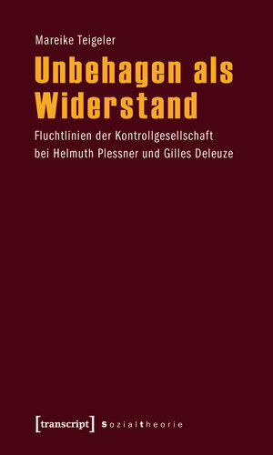 Buchcover Unbehagen als Widerstand | Mareike Teigeler | EAN 9783837618303 | ISBN 3-8376-1830-7 | ISBN 978-3-8376-1830-3
