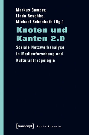 Buchcover Knoten und Kanten 2.0  | EAN 9783837619270 | ISBN 3-8376-1927-3 | ISBN 978-3-8376-1927-0