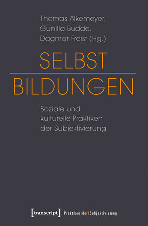 Buchcover Selbst-Bildungen  | EAN 9783837619928 | ISBN 3-8376-1992-3 | ISBN 978-3-8376-1992-8
