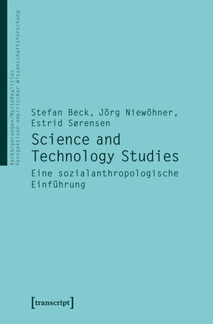 Buchcover Science and Technology Studies | Stefan Beck (verst.) | EAN 9783837621068 | ISBN 3-8376-2106-5 | ISBN 978-3-8376-2106-8
