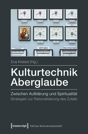 Buchcover Kulturtechnik Aberglaube  | EAN 9783837621105 | ISBN 3-8376-2110-3 | ISBN 978-3-8376-2110-5