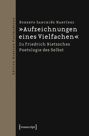Buchcover »Aufzeichnungen eines Vielfachen« | Roberto Sanchiño Martínez | EAN 9783837621464 | ISBN 3-8376-2146-4 | ISBN 978-3-8376-2146-4