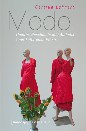 Buchcover Mode | Gertrud Lehnert | EAN 9783837621952 | ISBN 3-8376-2195-2 | ISBN 978-3-8376-2195-2
