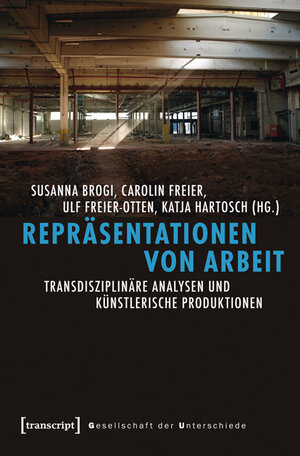 Buchcover Repräsentationen von Arbeit  | EAN 9783837622423 | ISBN 3-8376-2242-8 | ISBN 978-3-8376-2242-3