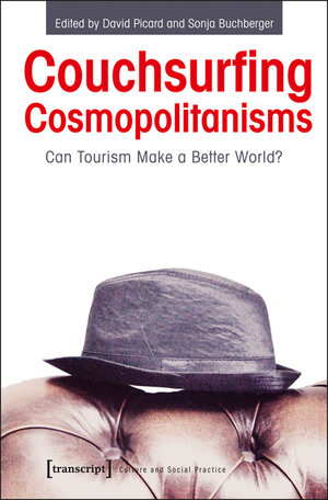 Buchcover Couchsurfing Cosmopolitanisms  | EAN 9783837622553 | ISBN 3-8376-2255-X | ISBN 978-3-8376-2255-3