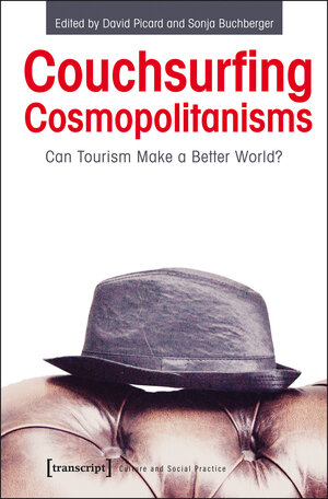 Buchcover Couchsurfing Cosmopolitanisms  | EAN 9783837622553 | ISBN 3-8376-2255-X | ISBN 978-3-8376-2255-3