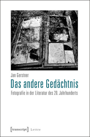 Buchcover Das andere Gedächtnis | Jan Gerstner | EAN 9783837622805 | ISBN 3-8376-2280-0 | ISBN 978-3-8376-2280-5