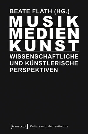 Buchcover Musik/Medien/Kunst  | EAN 9783837623468 | ISBN 3-8376-2346-7 | ISBN 978-3-8376-2346-8