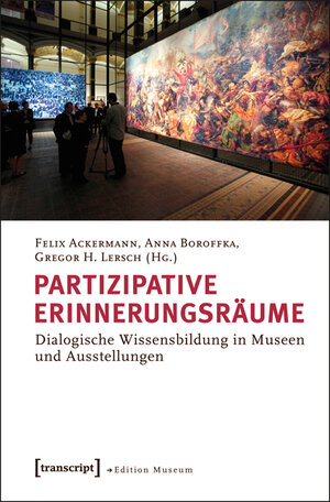 Buchcover Partizipative Erinnerungsräume  | EAN 9783837623611 | ISBN 3-8376-2361-0 | ISBN 978-3-8376-2361-1