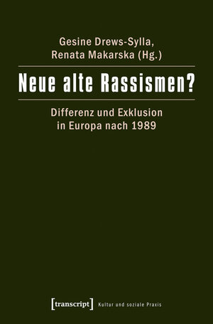 Buchcover Neue alte Rassismen?  | EAN 9783837623642 | ISBN 3-8376-2364-5 | ISBN 978-3-8376-2364-2