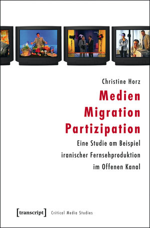 Buchcover Medien – Migration – Partizipation | Christine Horz | EAN 9783837624151 | ISBN 3-8376-2415-3 | ISBN 978-3-8376-2415-1