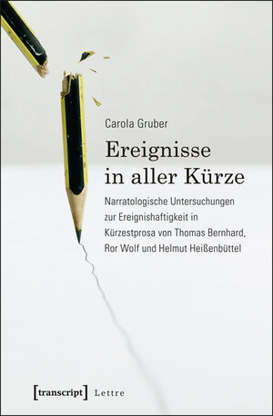 Buchcover Ereignisse in aller Kürze | Carola Gruber | EAN 9783837624335 | ISBN 3-8376-2433-1 | ISBN 978-3-8376-2433-5