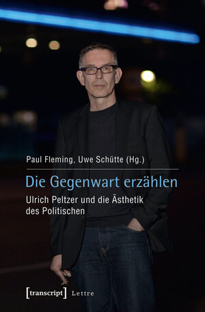 Buchcover Die Gegenwart erzählen  | EAN 9783837624892 | ISBN 3-8376-2489-7 | ISBN 978-3-8376-2489-2