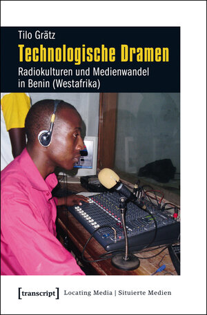 Buchcover Technologische Dramen | Tilo Grätz | EAN 9783837625912 | ISBN 3-8376-2591-5 | ISBN 978-3-8376-2591-2