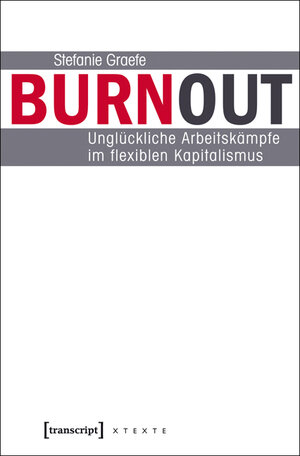 Buchcover Burnout | Stefanie Graefe | EAN 9783837626148 | ISBN 3-8376-2614-8 | ISBN 978-3-8376-2614-8