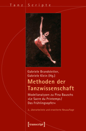 Buchcover Methoden der Tanzwissenschaft  | EAN 9783837626513 | ISBN 3-8376-2651-2 | ISBN 978-3-8376-2651-3