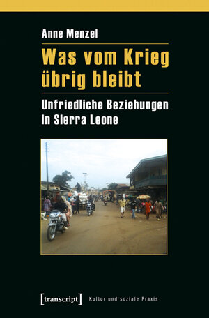 Buchcover Was vom Krieg übrig bleibt | Anne Menzel | EAN 9783837627794 | ISBN 3-8376-2779-9 | ISBN 978-3-8376-2779-4