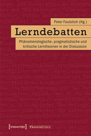 Buchcover Lerndebatten  | EAN 9783837627893 | ISBN 3-8376-2789-6 | ISBN 978-3-8376-2789-3