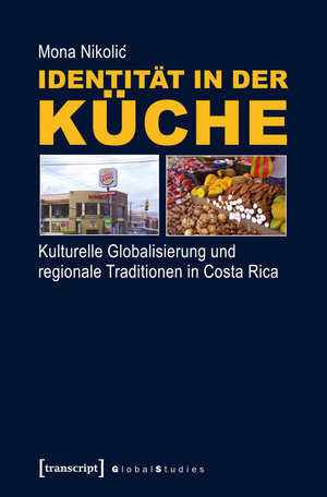 Buchcover Identität in der Küche | Mona Nikolic | EAN 9783837629798 | ISBN 3-8376-2979-1 | ISBN 978-3-8376-2979-8
