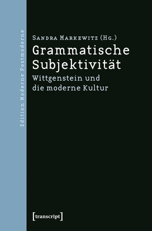Buchcover Grammatische Subjektivität  | EAN 9783837629910 | ISBN 3-8376-2991-0 | ISBN 978-3-8376-2991-0