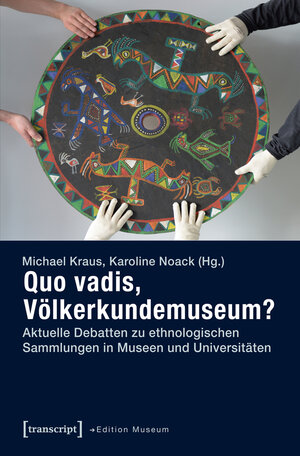 Buchcover Quo vadis, Völkerkundemuseum? | EAN 9783837632354 | ISBN 3-8376-3235-0 | ISBN 978-3-8376-3235-4