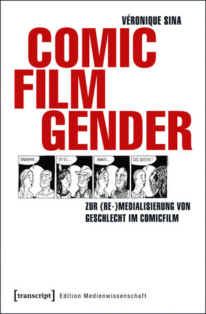 Buchcover Comic - Film - Gender | Véronique Sina | EAN 9783837633368 | ISBN 3-8376-3336-5 | ISBN 978-3-8376-3336-8