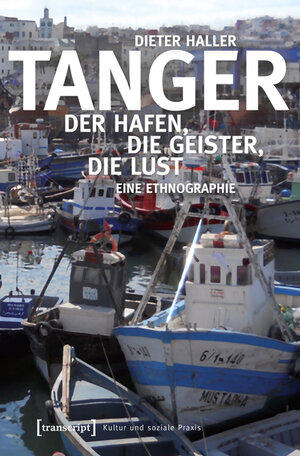 Buchcover Tanger | Dieter Haller | EAN 9783837633382 | ISBN 3-8376-3338-1 | ISBN 978-3-8376-3338-2