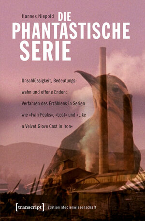 Buchcover Die phantastische Serie | Hannes Niepold | EAN 9783837634235 | ISBN 3-8376-3423-X | ISBN 978-3-8376-3423-5