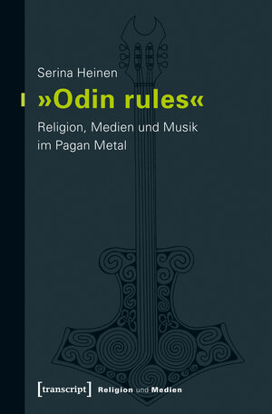 Buchcover »Odin rules« | Serina Heinen | EAN 9783837634310 | ISBN 3-8376-3431-0 | ISBN 978-3-8376-3431-0