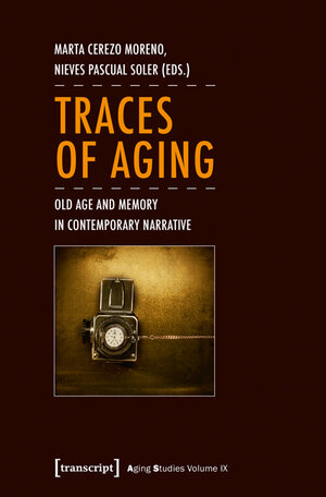 Buchcover Traces of Aging  | EAN 9783837634396 | ISBN 3-8376-3439-6 | ISBN 978-3-8376-3439-6