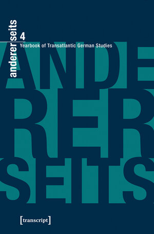 Buchcover andererseits - Yearbook of Transatlantic German Studies  | EAN 9783837634518 | ISBN 3-8376-3451-5 | ISBN 978-3-8376-3451-8
