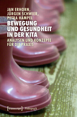 Buchcover Bewegung und Gesundheit in der Kita | Jan Erhorn | EAN 9783837634853 | ISBN 3-8376-3485-X | ISBN 978-3-8376-3485-3